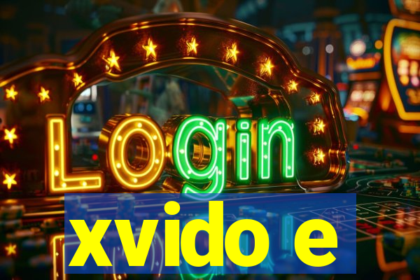 xvido e